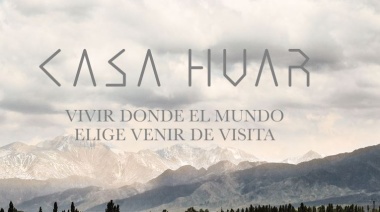 Casa Huar: cómo es el proyecto que combina hotel, barrio privado y paseo comercial en una zona top de Mendoza