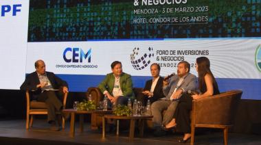 El 4° Foro de Inversiones & Negocios Mendoza destacó el "modo Mendoza” como atractivo para invertir