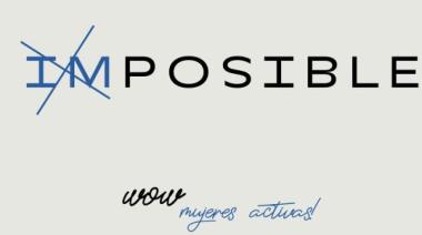 WOW! Mujeres Activas: llega el evento para las emprendedoras que piensan en grande