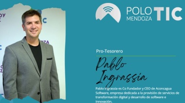 El polo TIC no para: con nuevo equipo, busca que Mendoza sea un hub de tecnología e innovación