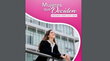 Con referentes mendocinas, San Luis será sede del 2º Foro de Cuyo “Mujeres que Deciden”