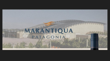 En Neuquén: Marantiqua, la nueva bodega patagónica de Grupo Peñaflor
