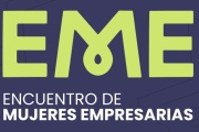 Eventos que inspiran: se realizará en Mendoza el Primer Encuentro de Mujeres Empresarias