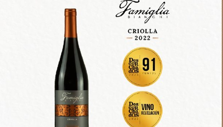 Famiglia Bianchi Criolla fue destacado como “Vino Revelación” en Descorchados 2023