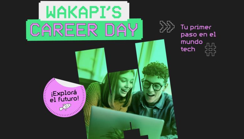 Wakapi lanza su Career Day para jóvenes que buscan ingresar al mundo Tech