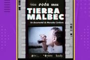 Cine y vino, juntos a la par: se estrena el corto “Tierra Malbec”, ganador del concurso PODA 2024