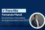 Fernando Marull en el Foro Nix: claves de la economía y mercados en la previa electoral 2027